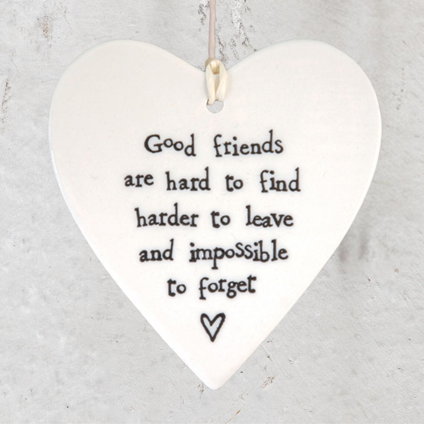 EI2049 Round hanging heart good friends are hard to find