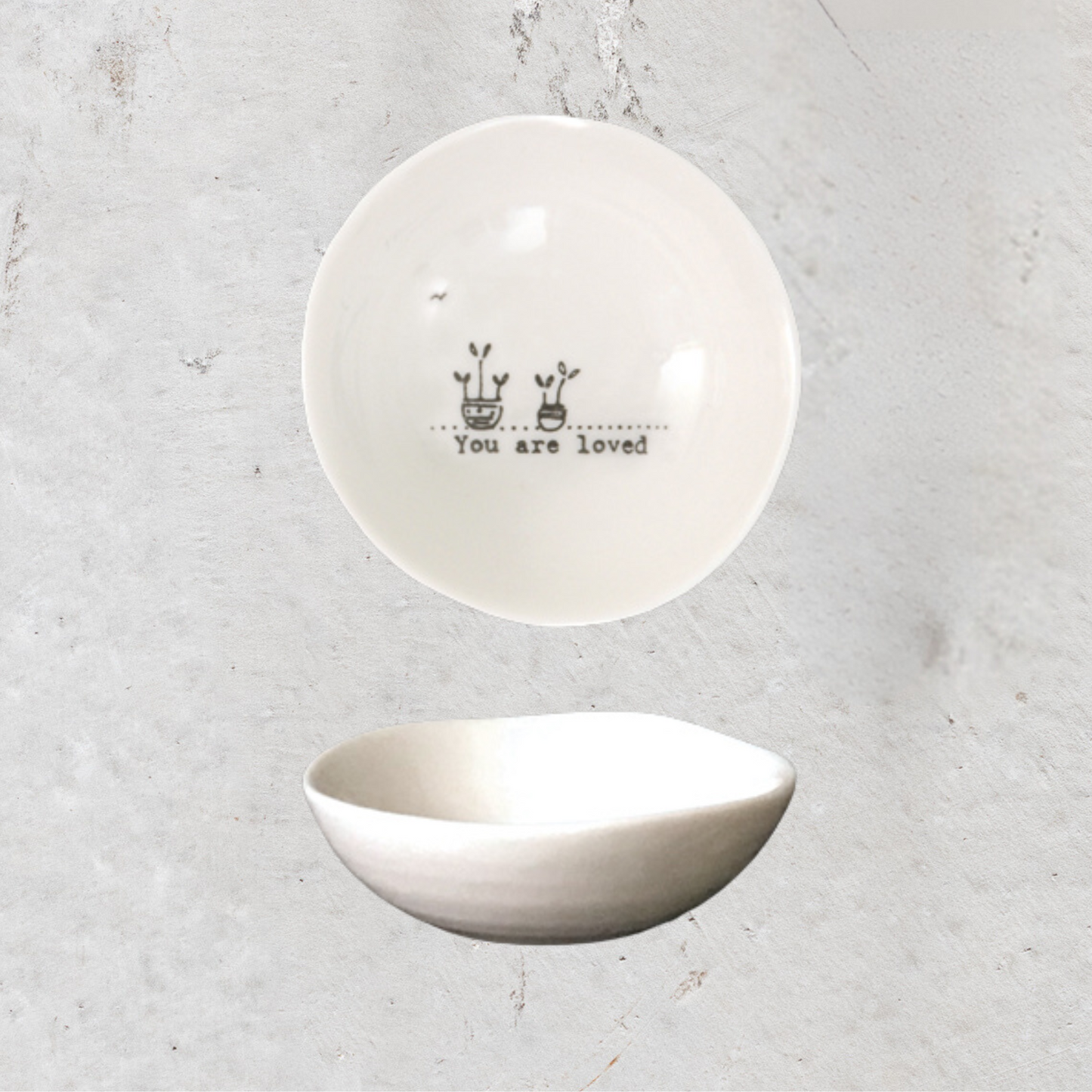 EI6014 sml wobbly bowl you are loved